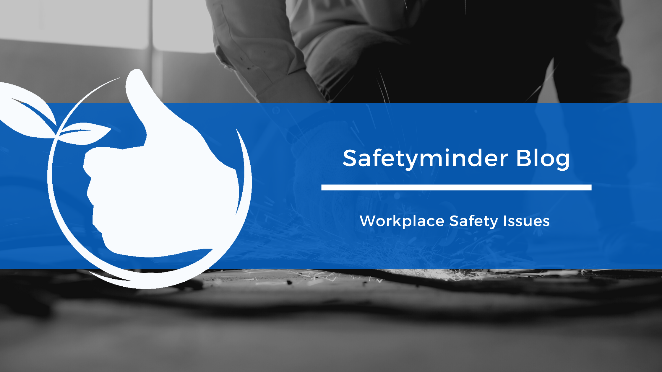 workplace-safety-issues-safetyminder